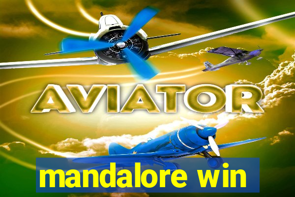 mandalore win